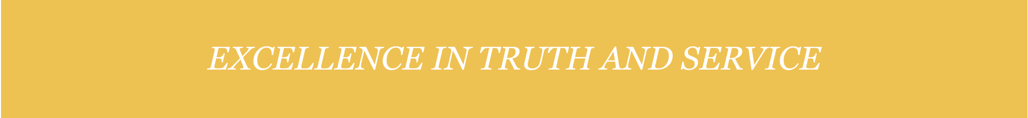 Excellence in Truth and Service banner final